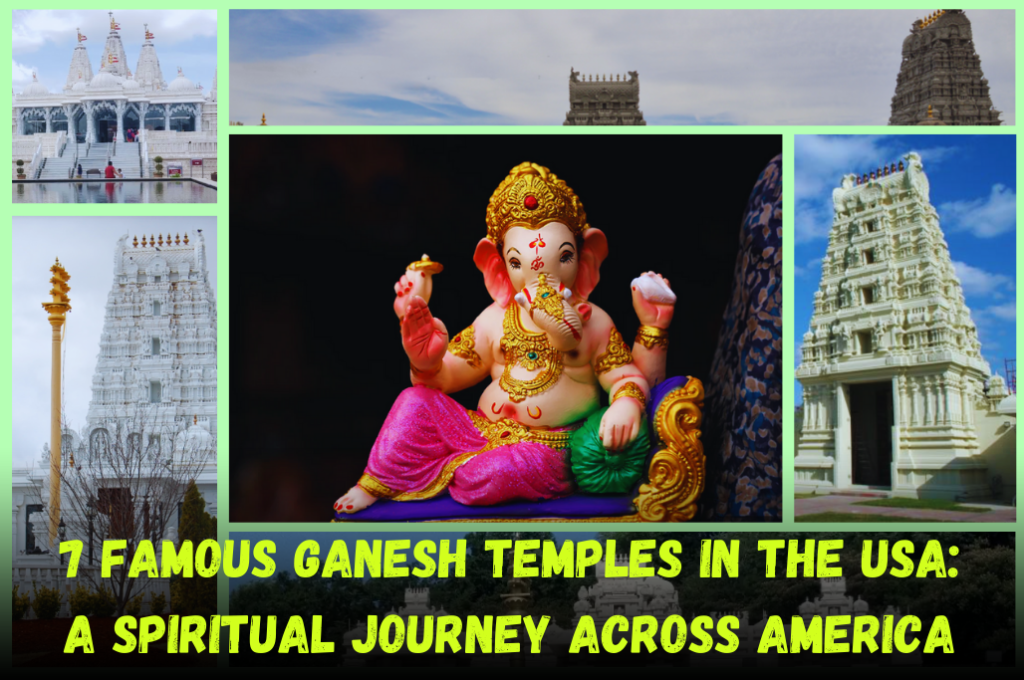 Ganesh Temples in the USA